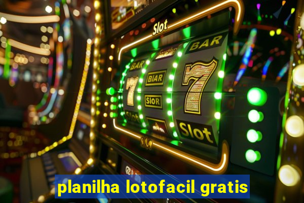 planilha lotofacil gratis